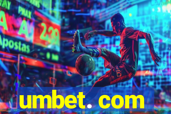 umbet. com